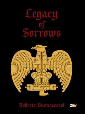 cover image of Legacy of Sorrows